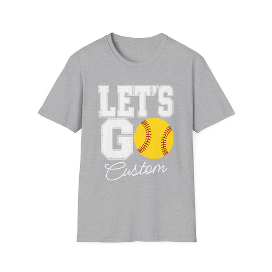 Softball Let's Go Custom Tee