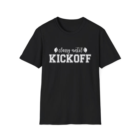 Classy Until Kickoff Football Tee