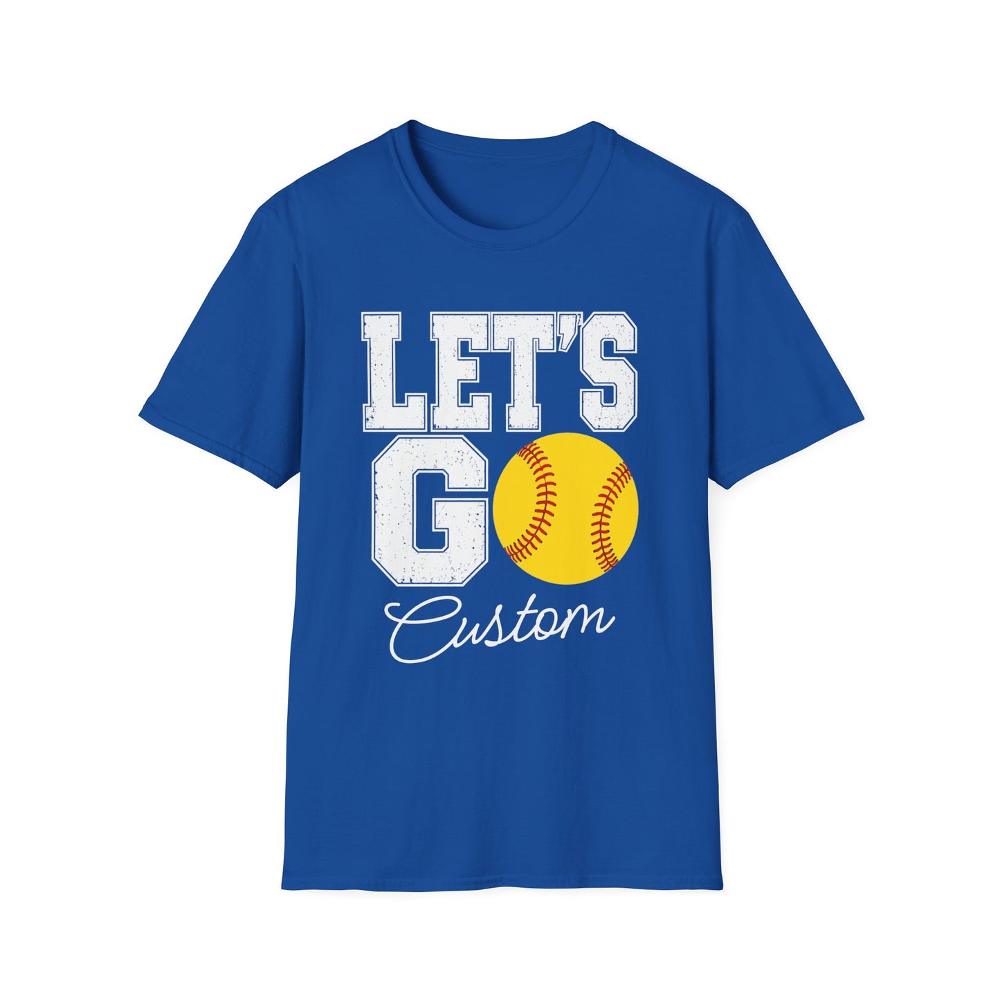 Softball Let's Go Custom Tee