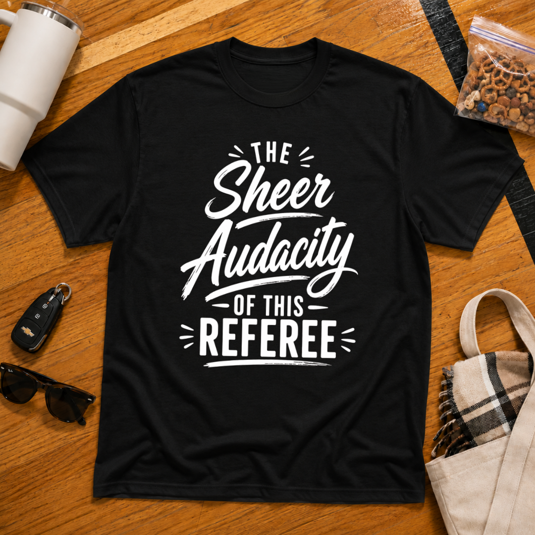 The Sheer Audacity Of This Referee Tee