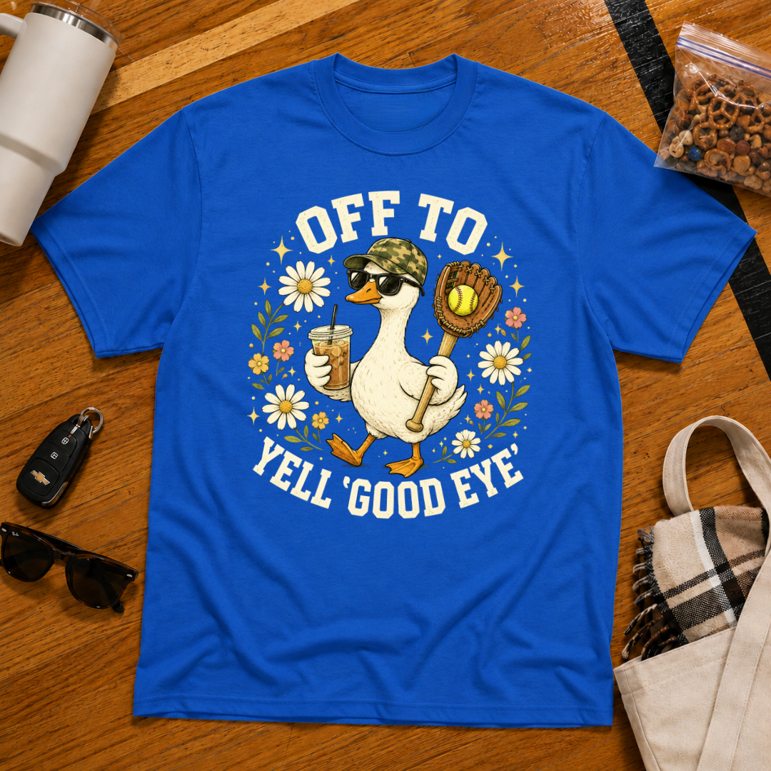 Off To Yell Good Eye Softball Tee