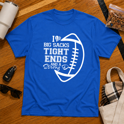 I Love Big Sacks Football Tee