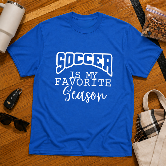 Soccer Is My Favorite Season Tee