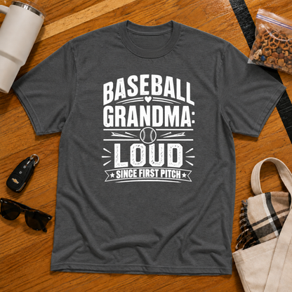 Baseball Grandma: Loud Since First Pitch