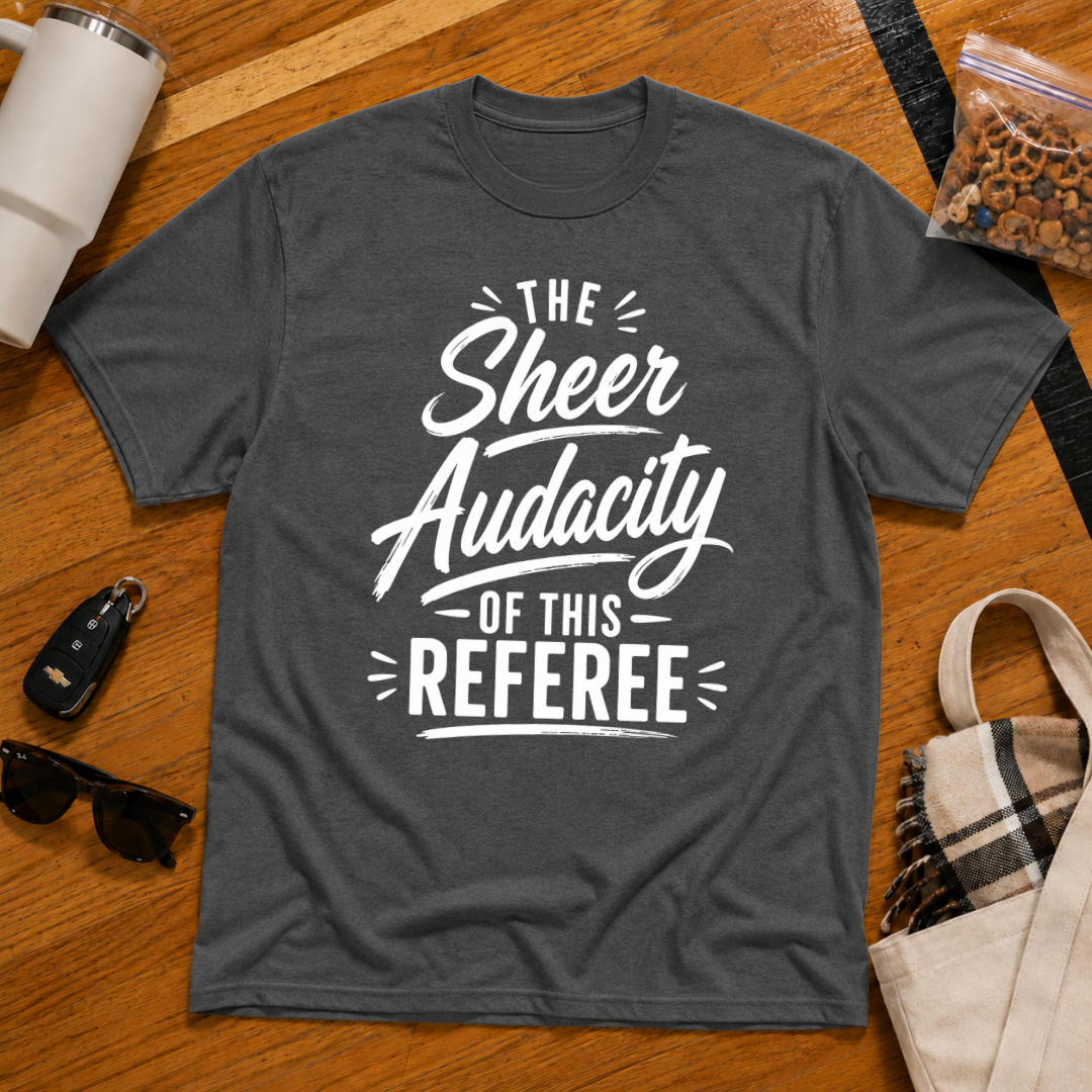 The Sheer Audacity Of This Referee Tee