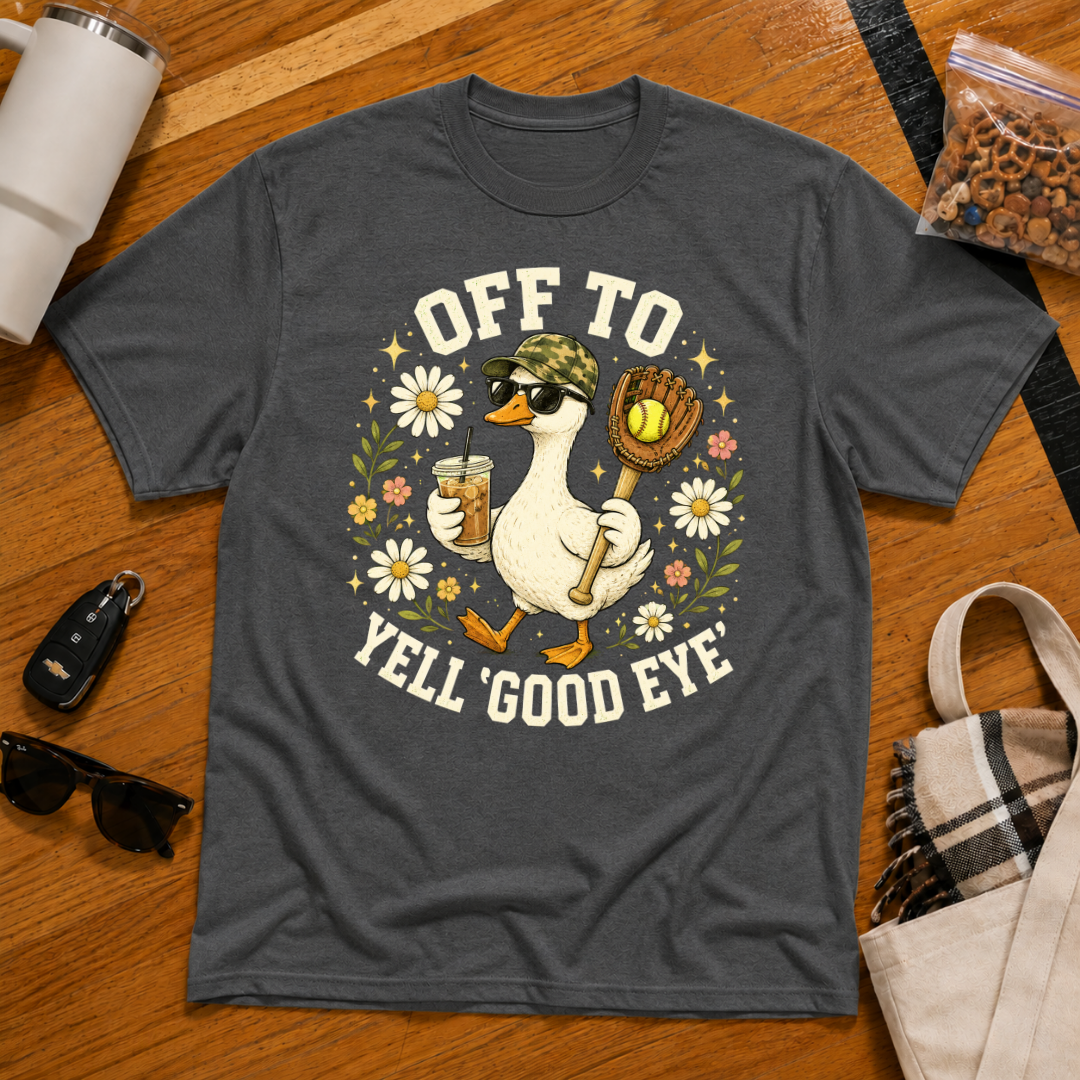 Off To Yell Good Eye Softball Tee