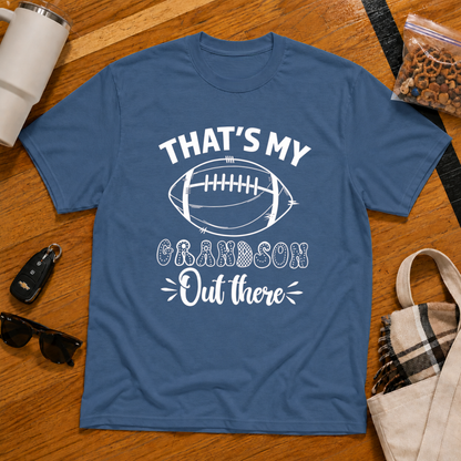 That's My Grandson Out There Football Tee