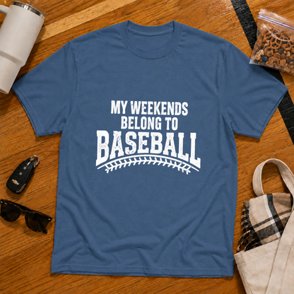 My Weekends Belong To Baseball Tee