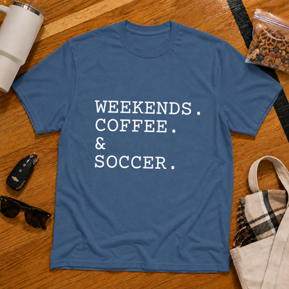 Weekends Coffee & Soccer Tee