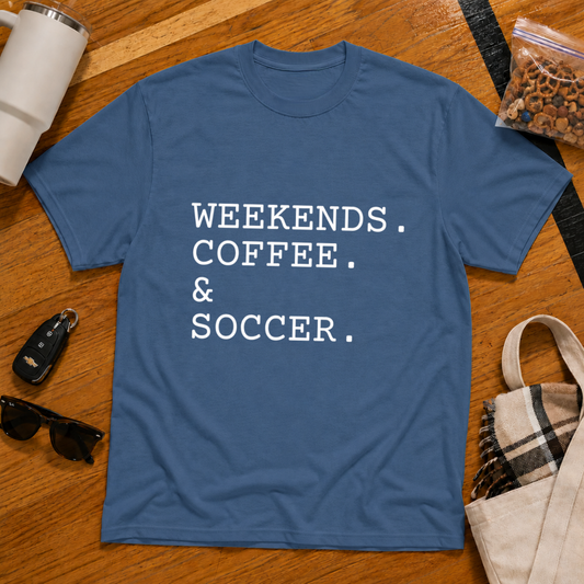Weekends Coffee & Soccer Tee