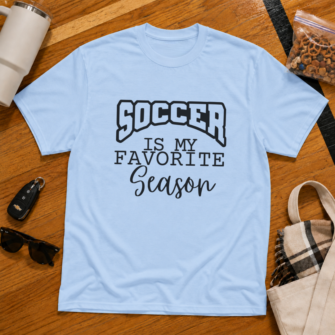 Soccer Is My Favorite Season Tee