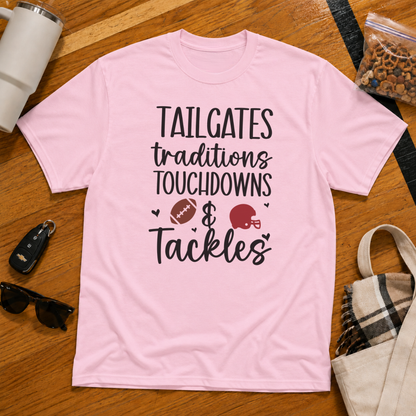 Tailgates Traditions Touchdowns & Tackles Tee