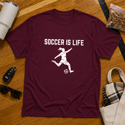 Soccer Is Life Tee