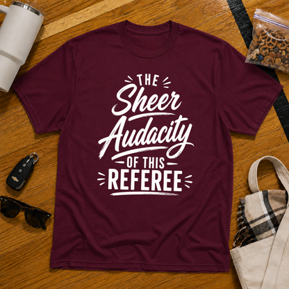 The Sheer Audacity Of This Referee Tee