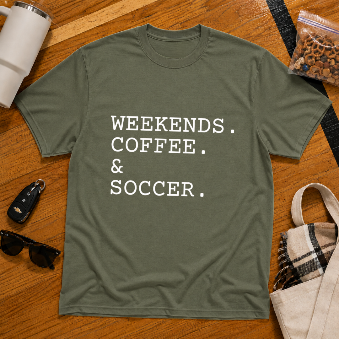 Weekends Coffee & Soccer Tee
