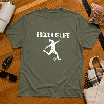 Soccer Is Life Tee