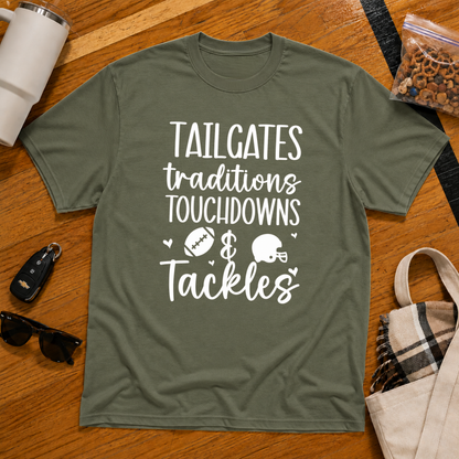 Tailgates Traditions Touchdowns & Tackles Tee