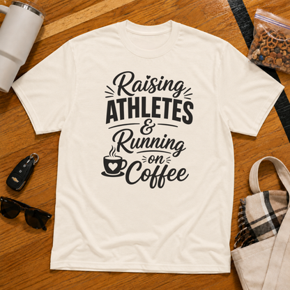 Raising Athletes & Running on Coffee Tee