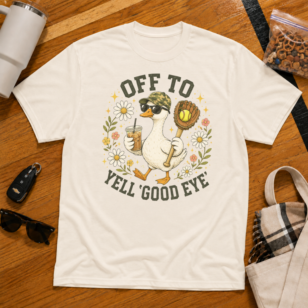 Off To Yell Good Eye Softball Tee