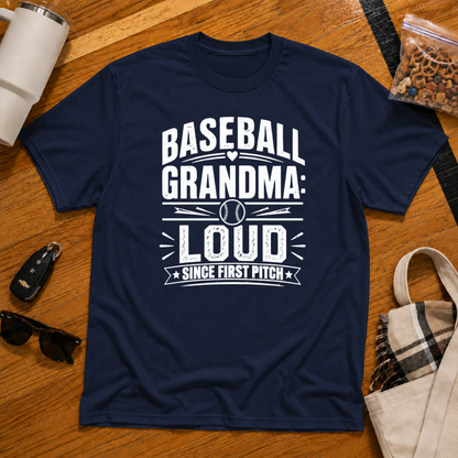 Baseball Grandma: Loud Since First Pitch