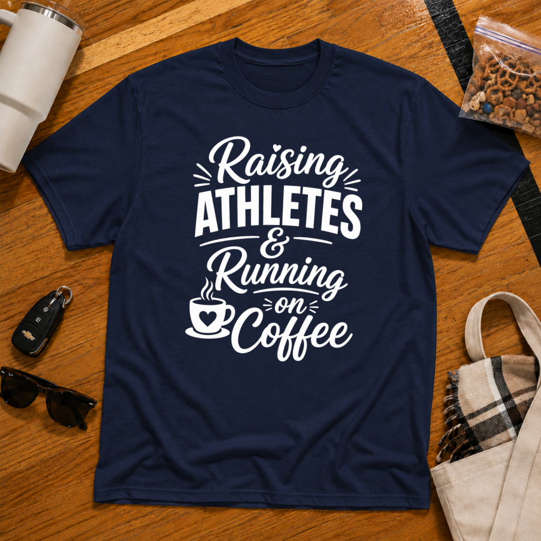 Raising Athletes & Running on Coffee Tee