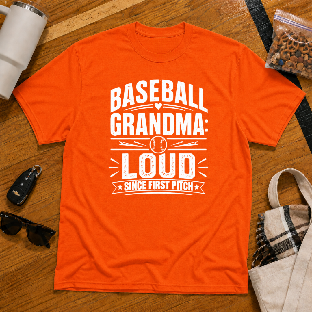 Baseball Grandma: Loud Since First Pitch