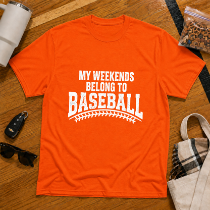 My Weekends Belong To Baseball Tee