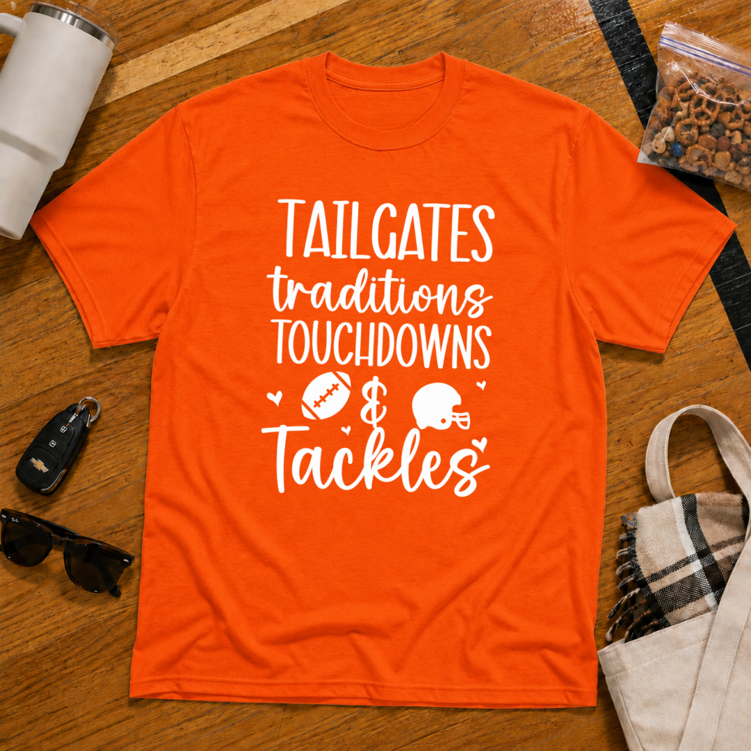 Tailgates Traditions Touchdowns & Tackles Tee
