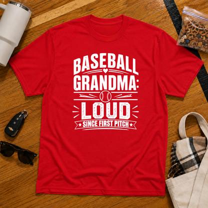 Baseball Grandma: Loud Since First Pitch