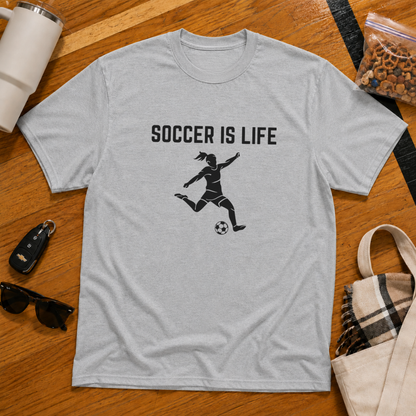 Soccer Is Life Tee