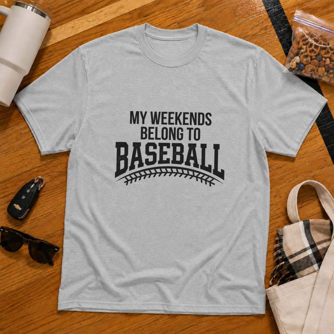 My Weekends Belong To Baseball Tee