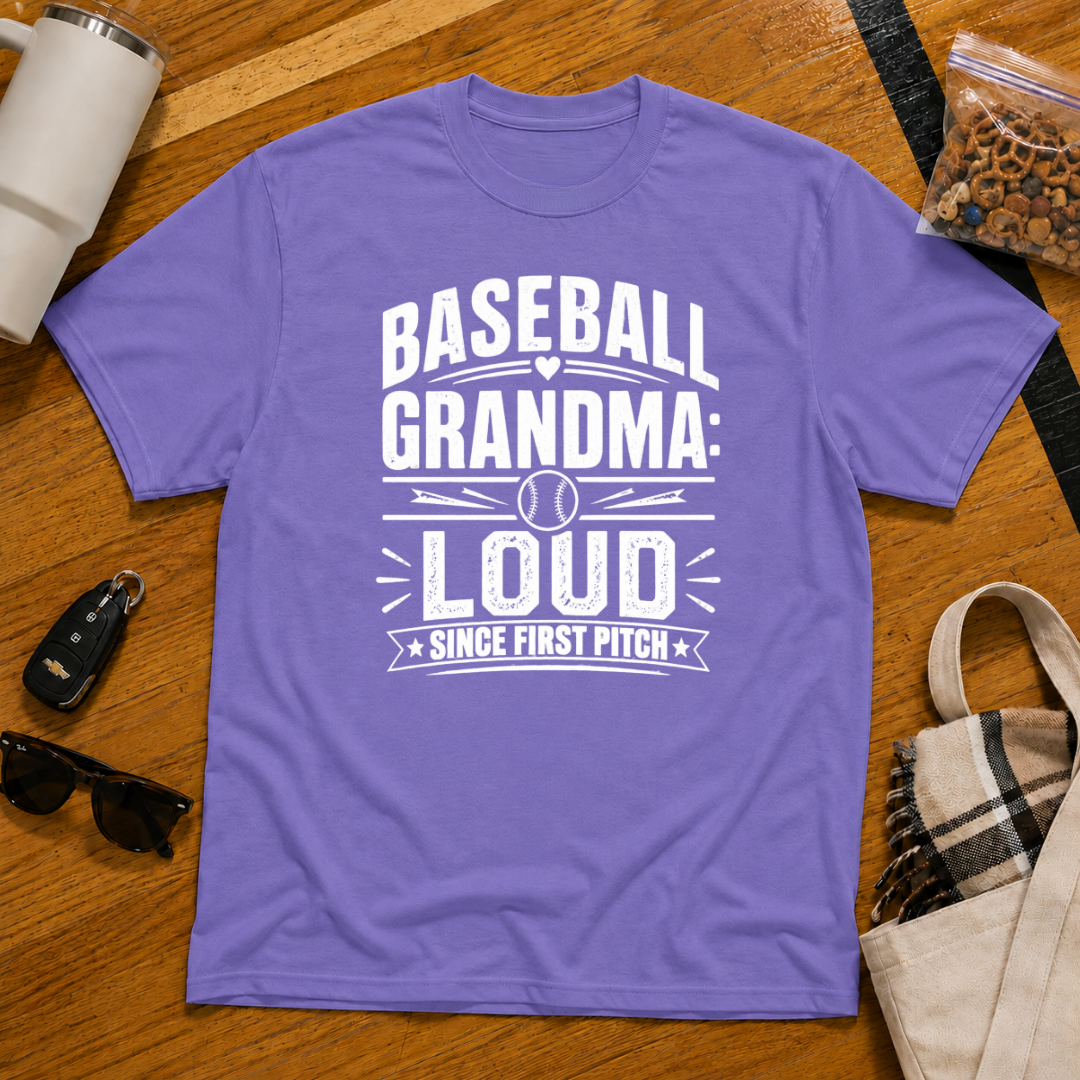 Baseball Grandma: Loud Since First Pitch