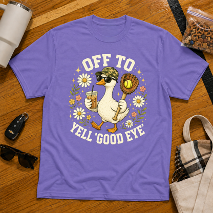 Off To Yell Good Eye Softball Tee