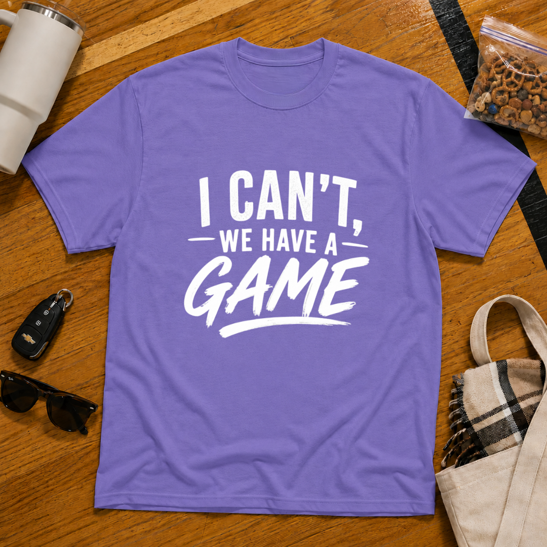 I Can't We Have A Game Tee