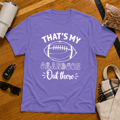 That's My Grandson Out There Football Tee