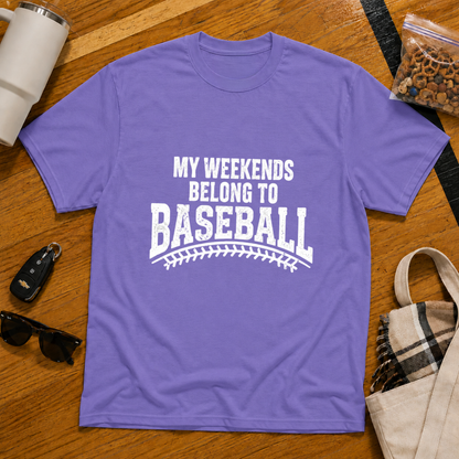 My Weekends Belong To Baseball Tee
