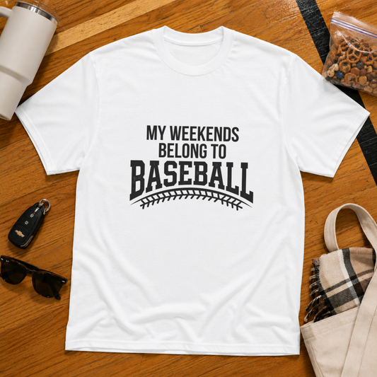 My Weekends Belong To Baseball Tee