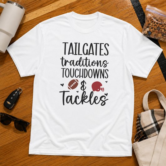 Tailgates Traditions Touchdowns & Tackles Tee