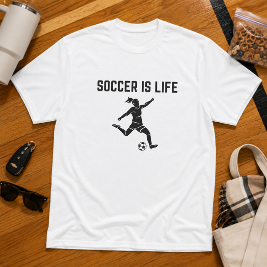 Soccer Is Life Tee